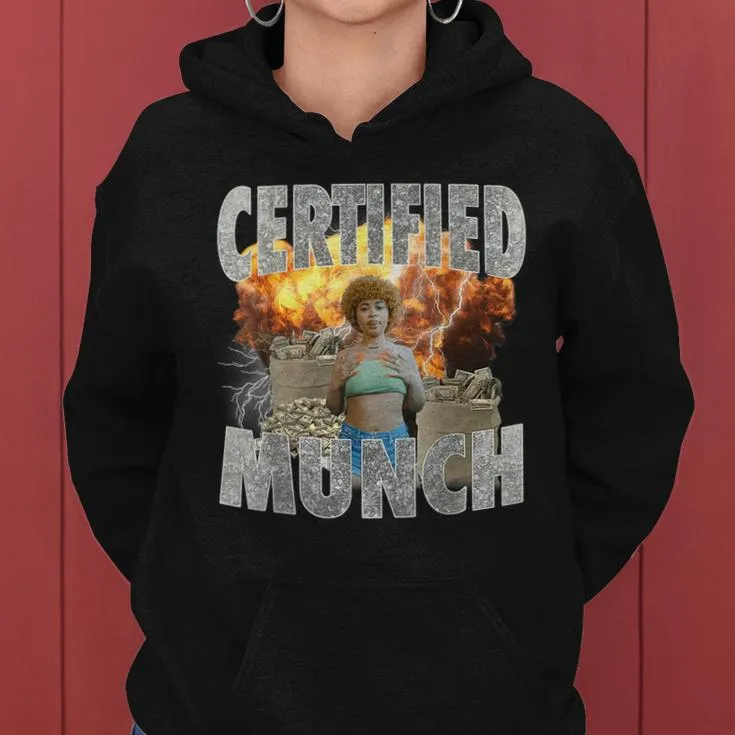 Certified Munch Oddly Specific Meme For Women Women Hoodie