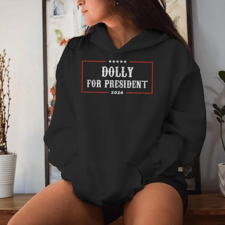 Dolly For President 2024 Retro Dolly Women Hoodie